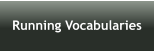 Running Vocabularies
