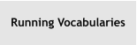 Running Vocabularies